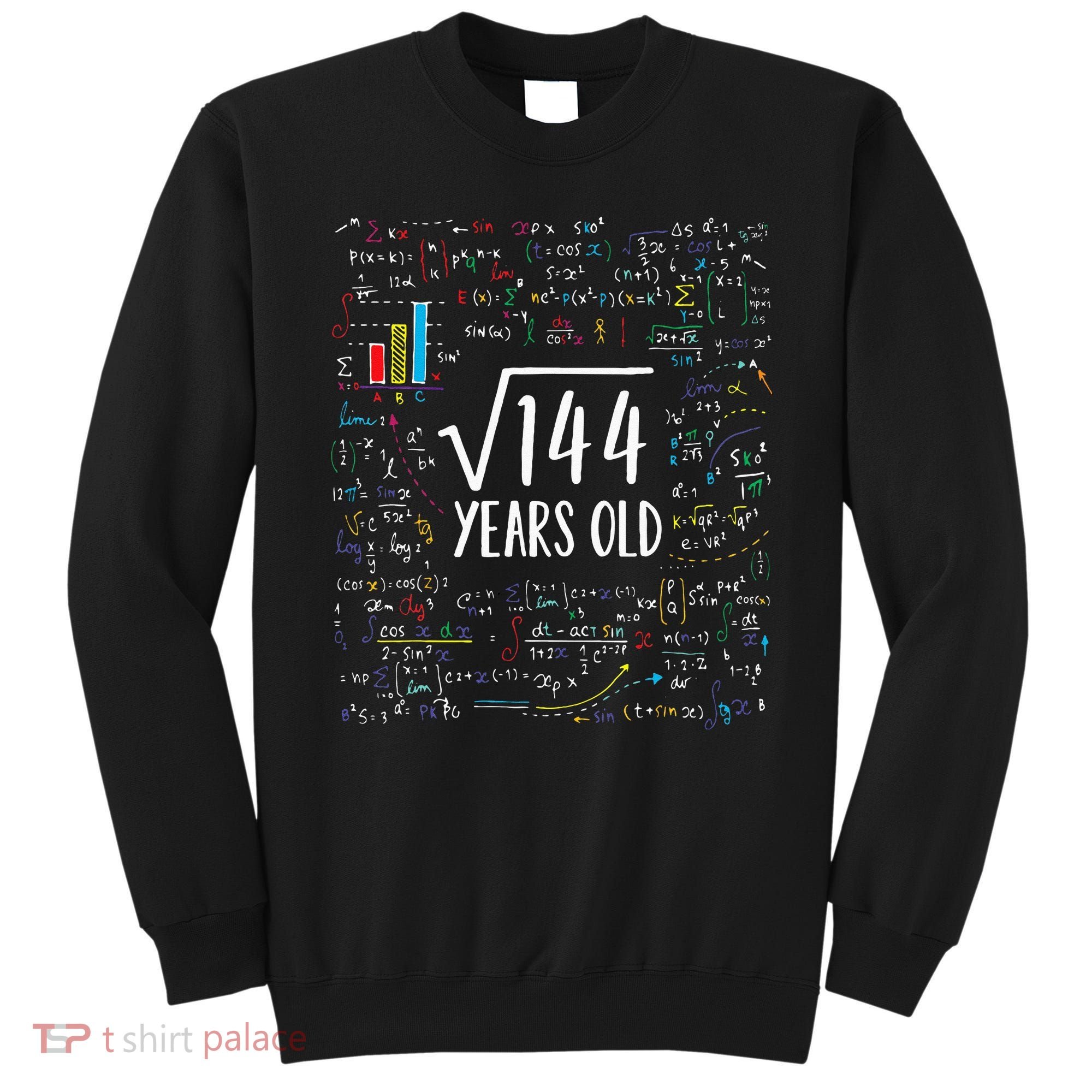 Square Root Of 144 12th Birthday 12 Year Old Gifts Math Bday Sweatshirt