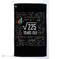 Square Root Of 225 15th Birthday Gift 15 Year Old Gifts Math Bday Gift Golf Towel thumb 0