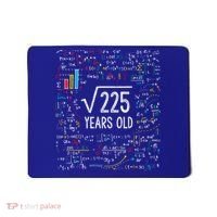 Square Root Of 225 15th Birthday Gift 15 Year Old Gifts Math Bday Gift Mousepad thumb 0