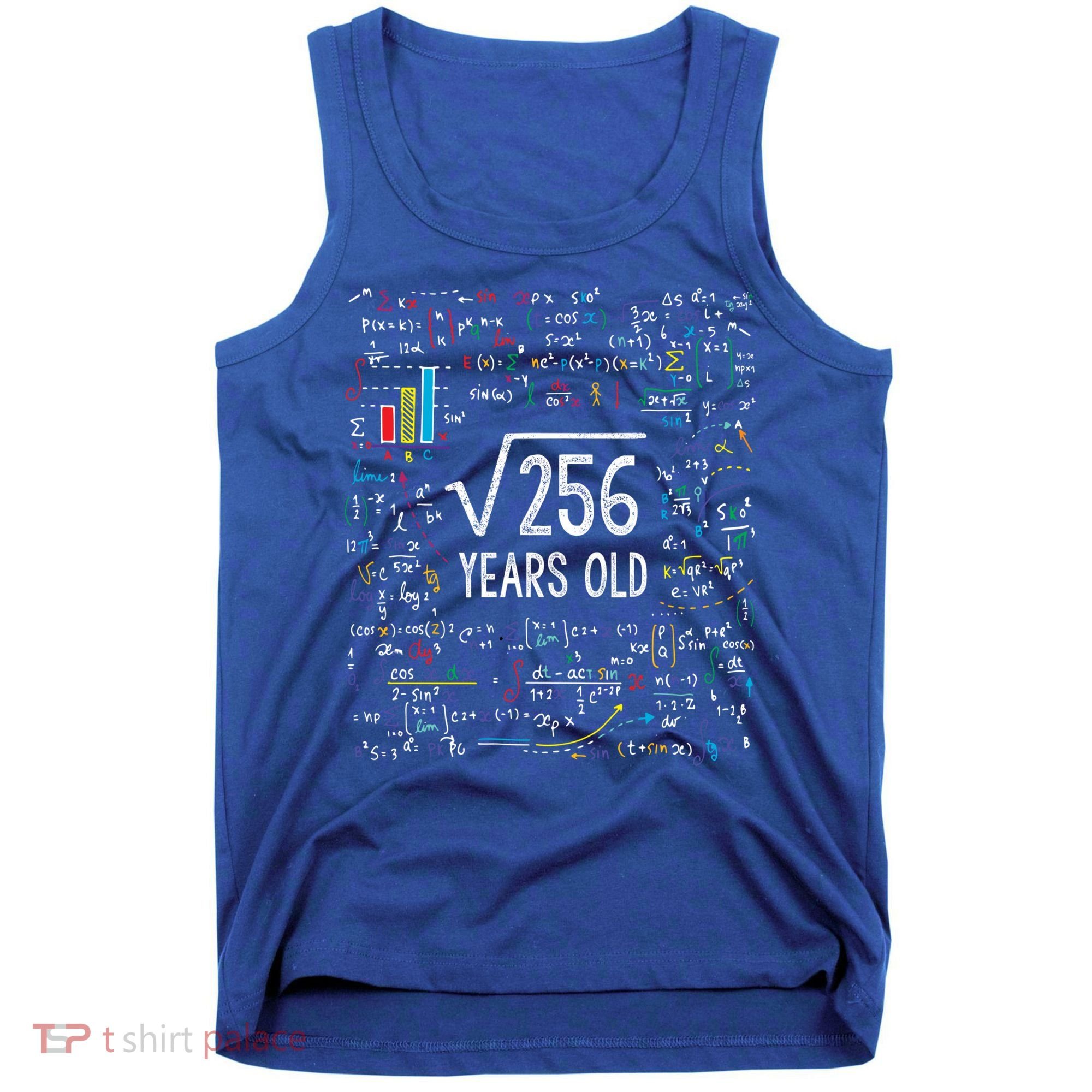 Square Root Of 256 16th Birthday Funny Gift 16 Year Old Gifts Math Bday Tank Top