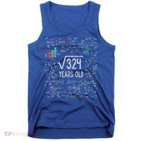 Square Root Of 324 18th Birthday 18 Year Old Funny Gift Math Bday Cute Gift Tank Top thumb 0
