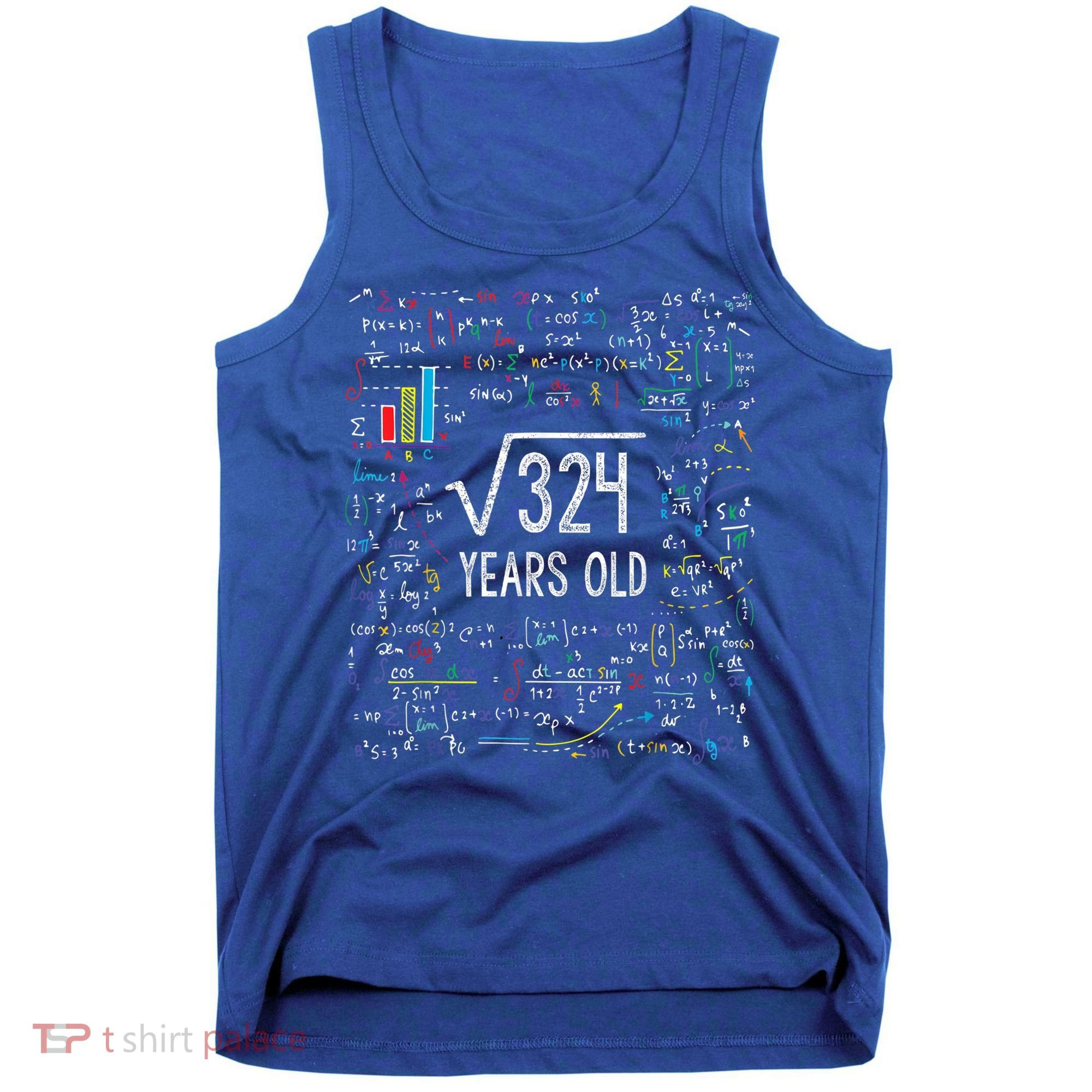 Square Root Of 324 18th Birthday 18 Year Old Funny Gift Math Bday Cute Gift Tank Top
