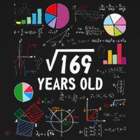 Square Root Of 169 13th Birthday 13 Year Old Math Nerd Long Sleeve Shirt thumb 2