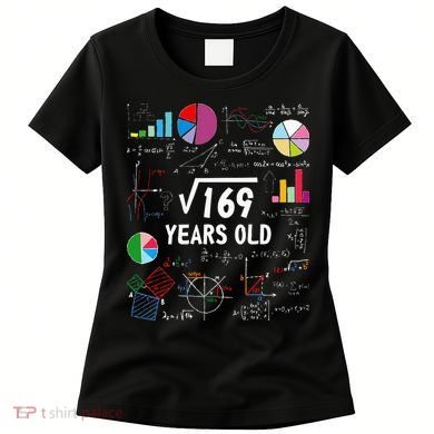 Square Root Of 169 13th Birthday 13 Year Old Math Nerd Women's T-Shirt