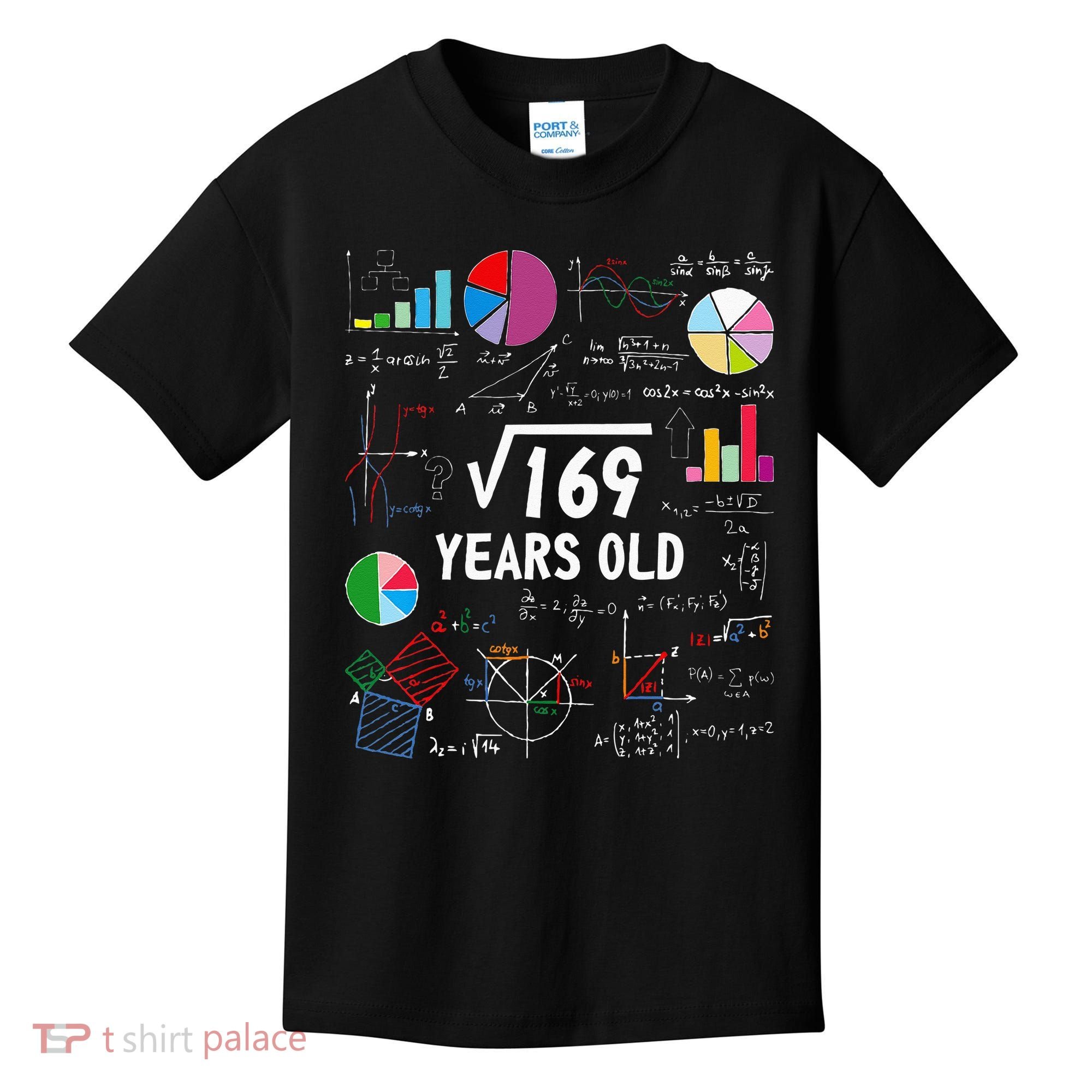 Square Root Of 169 13th Birthday 13 Year Old Math Nerd Kids T-Shirt