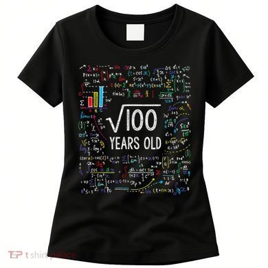 Square Root Of 100 10th Birthday 10 Year Old Gifts Math Bday Women's T-Shirt