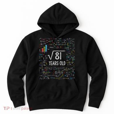 Square Root Of 81 9th Birthday 9 Year Old Gifts Math Bday Hoodie