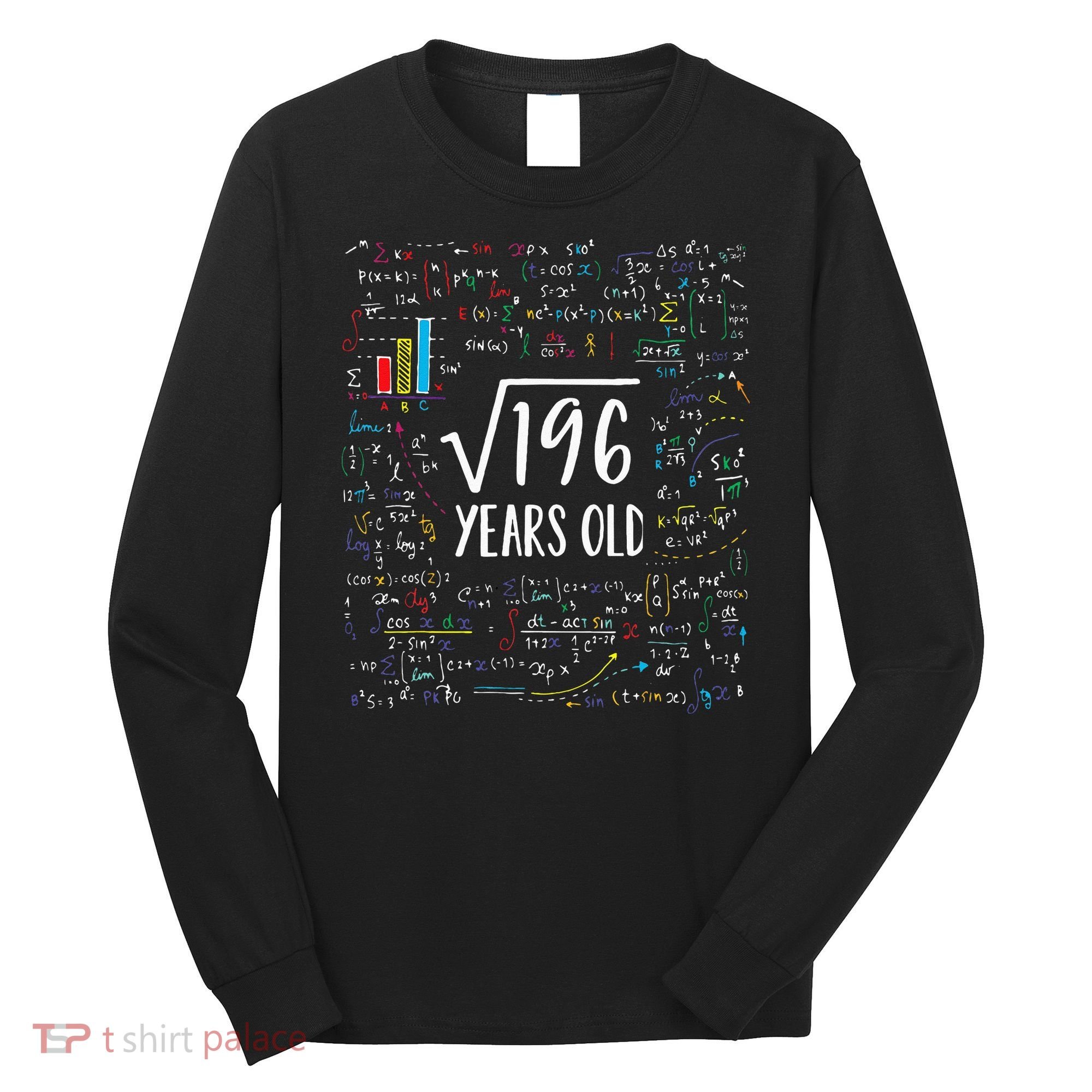 Square Root Of 196 14th Birthday 14 Year Old Gifts Math Bday Long Sleeve Shirt