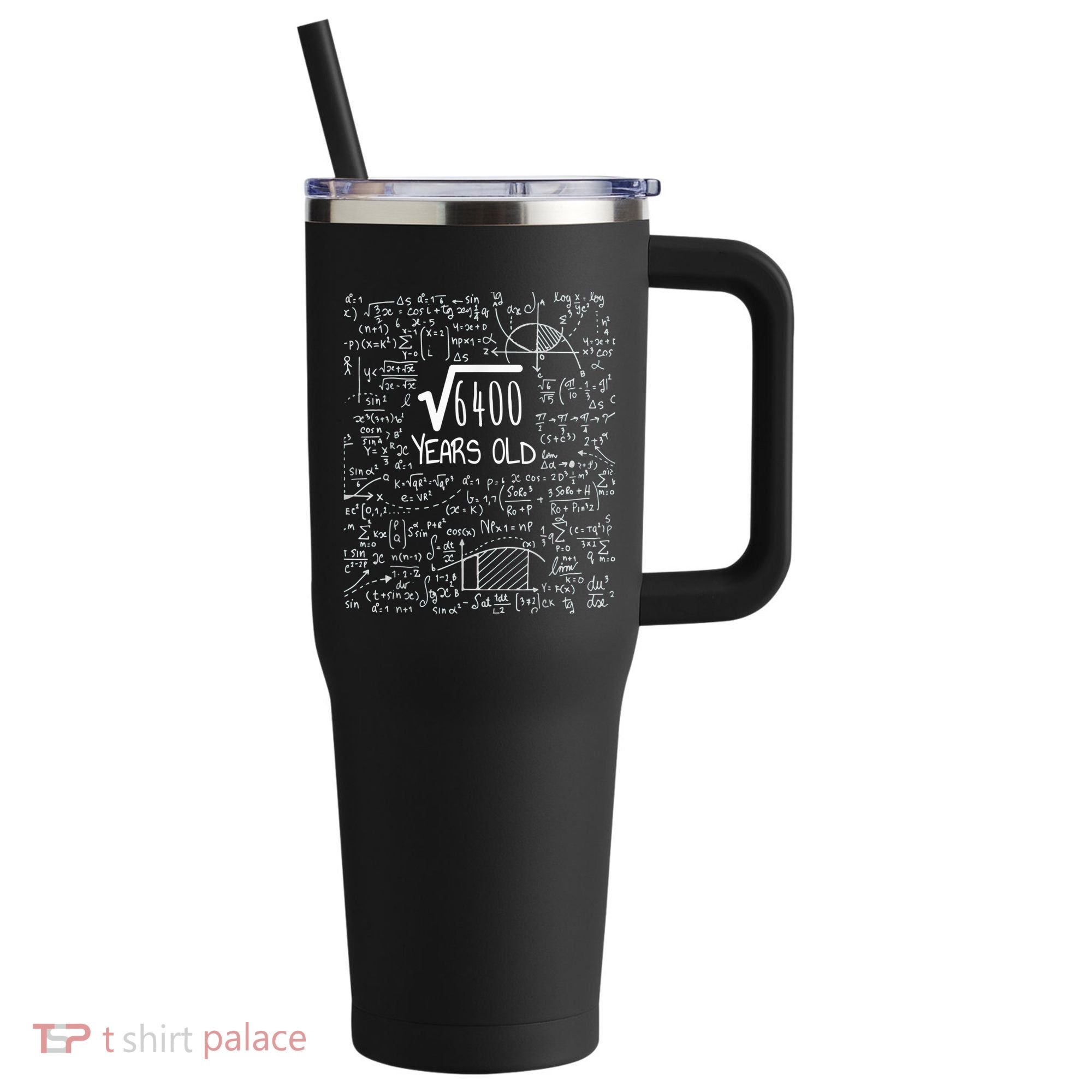 Square Root of 6400: 80 Years Old - 80th Birthday 40oz Vacuum Insulated Stainless Steel Travel Tumbler