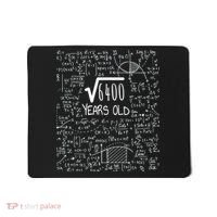 Square Root of 6400: 80 Years Old - 80th Birthday Mousepad thumb 0