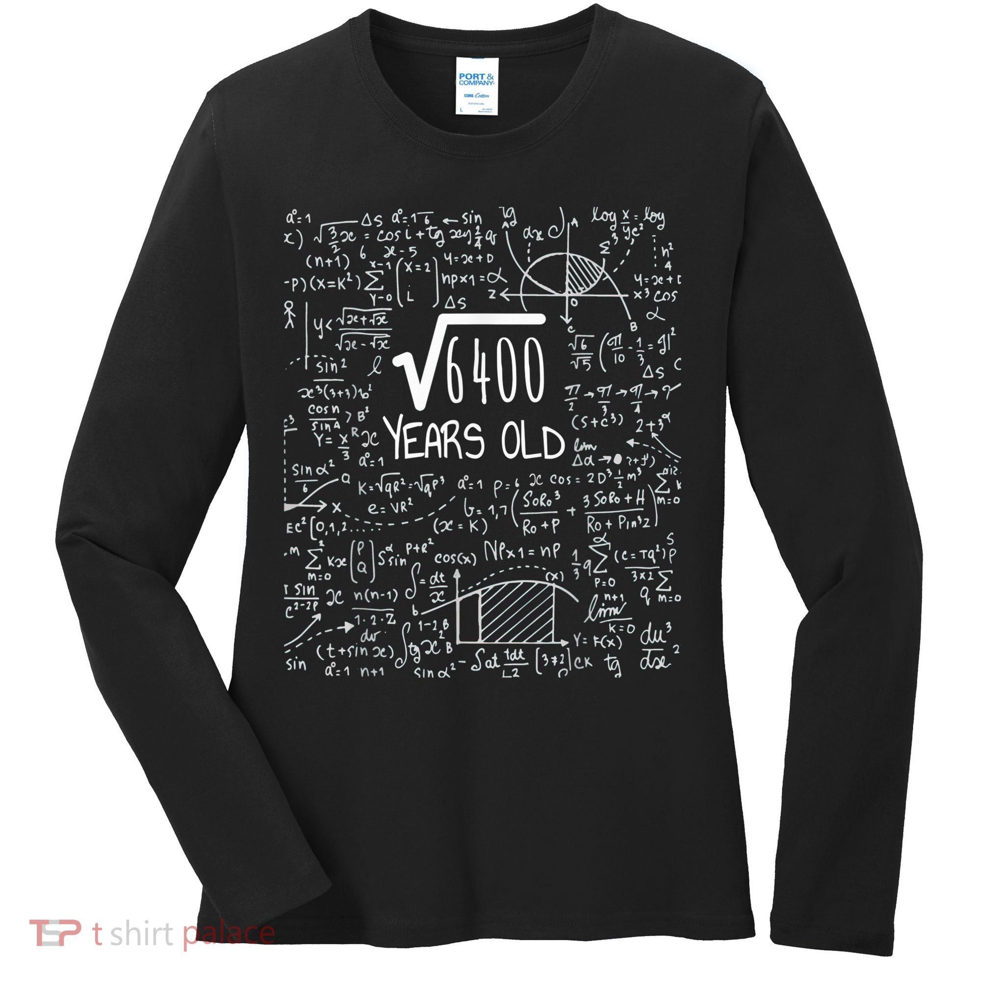 Square Root of 6400: 80 Years Old - 80th Birthday Women's Long Sleeve Shirt