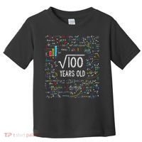Square Root Of 100 10th Birthday 10 Year Old Gifts Math Bday Toddler T-Shirt thumb 0