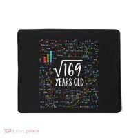 Square Root Of 169 13th Birthday 13 Year Old Gifts Math Bday Mousepad thumb 0