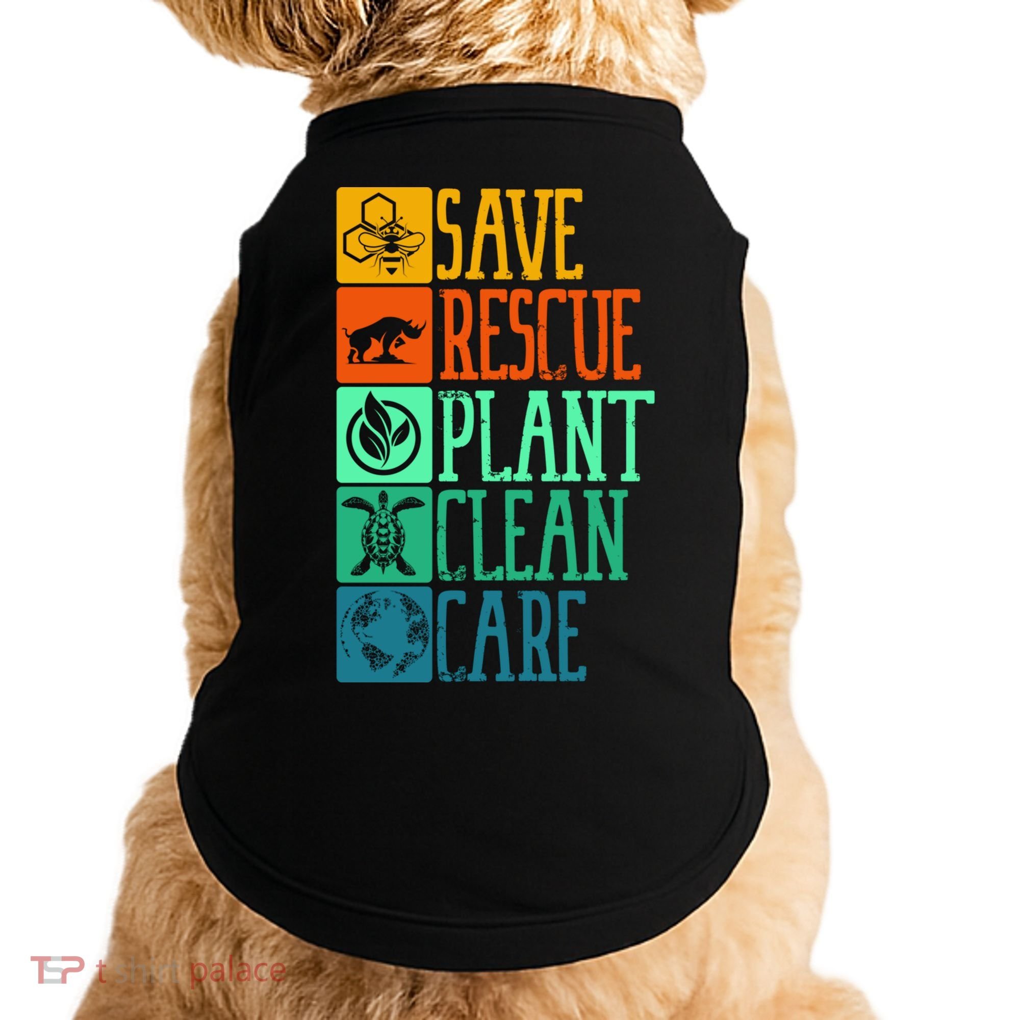 Save Rescue Plant Clean Care Turtle Animal Recycle Earth Day Cute Gift Doggie Tank