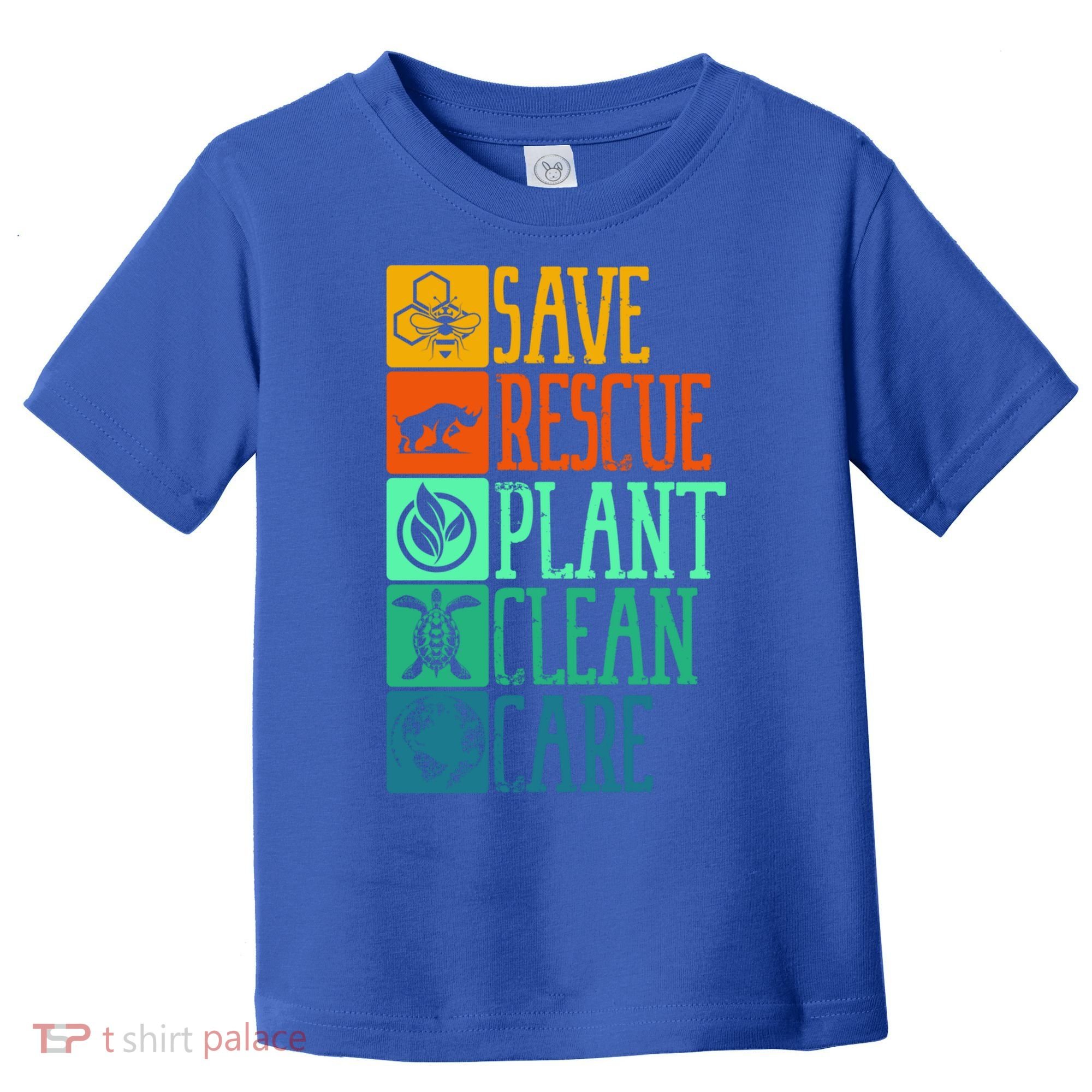 Save Rescue Plant Clean Care Turtle Animal Recycle Earth Day Cute Gift Toddler T-Shirt