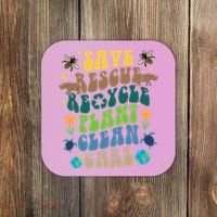 Save Rescue Recycle Plant Clean Care Earth Day Coaster thumb 0