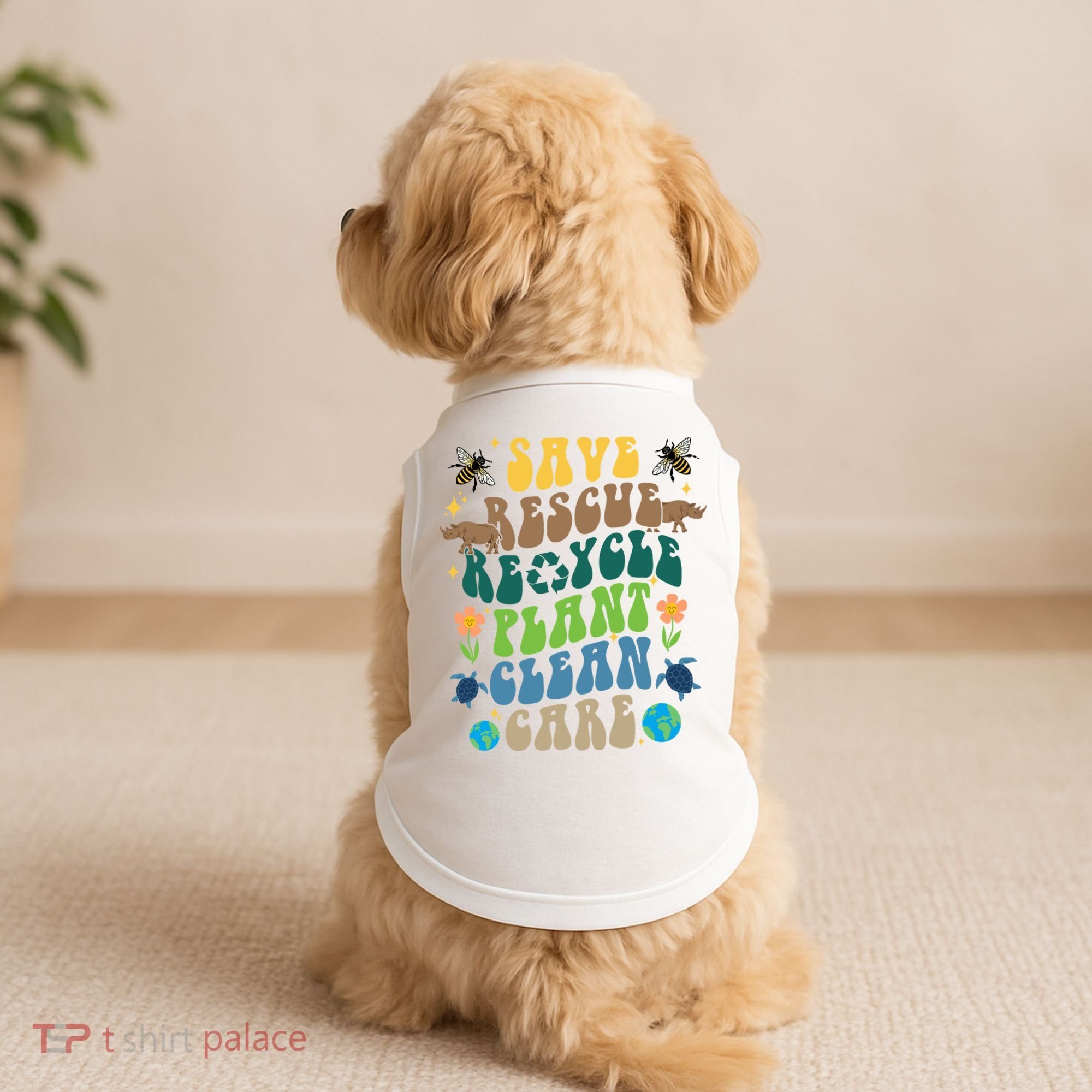 Save Rescue Recycle Plant Clean Care Earth Day Doggie Tank