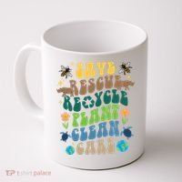 Save Rescue Recycle Plant Clean Care Earth Day Coffee Mug thumb 0