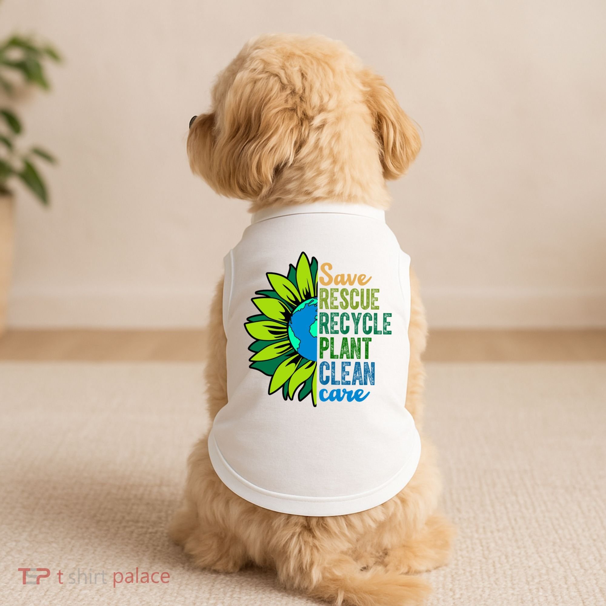 Save Rescue Recycle Plant Clean Care Earth Day Doggie Tank