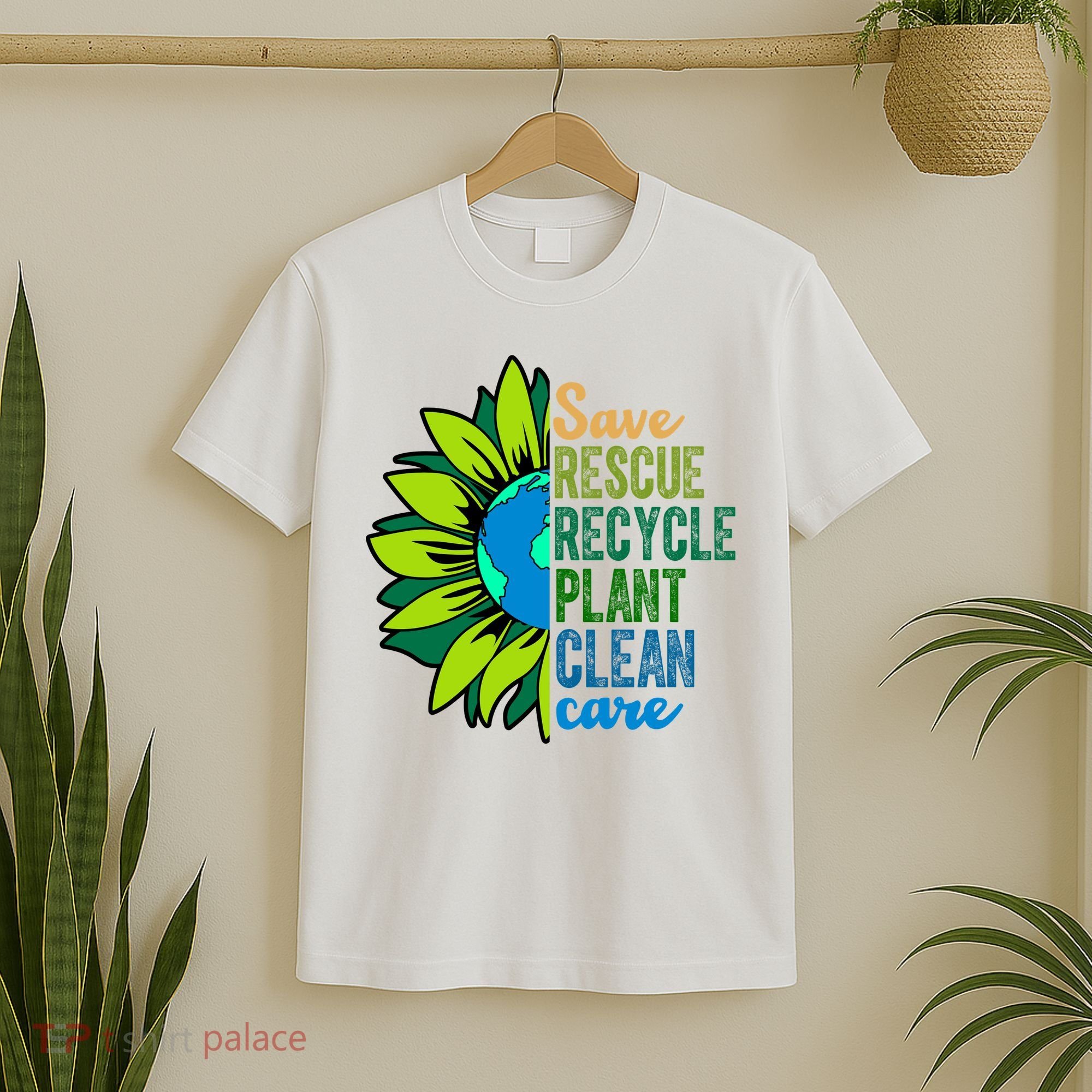 Save Rescue Recycle Plant Clean Care Earth Day T-Shirt