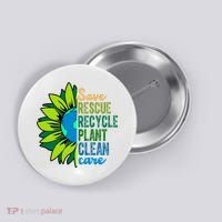 Save Rescue Recycle Plant Clean Care Earth Day Button thumb 0