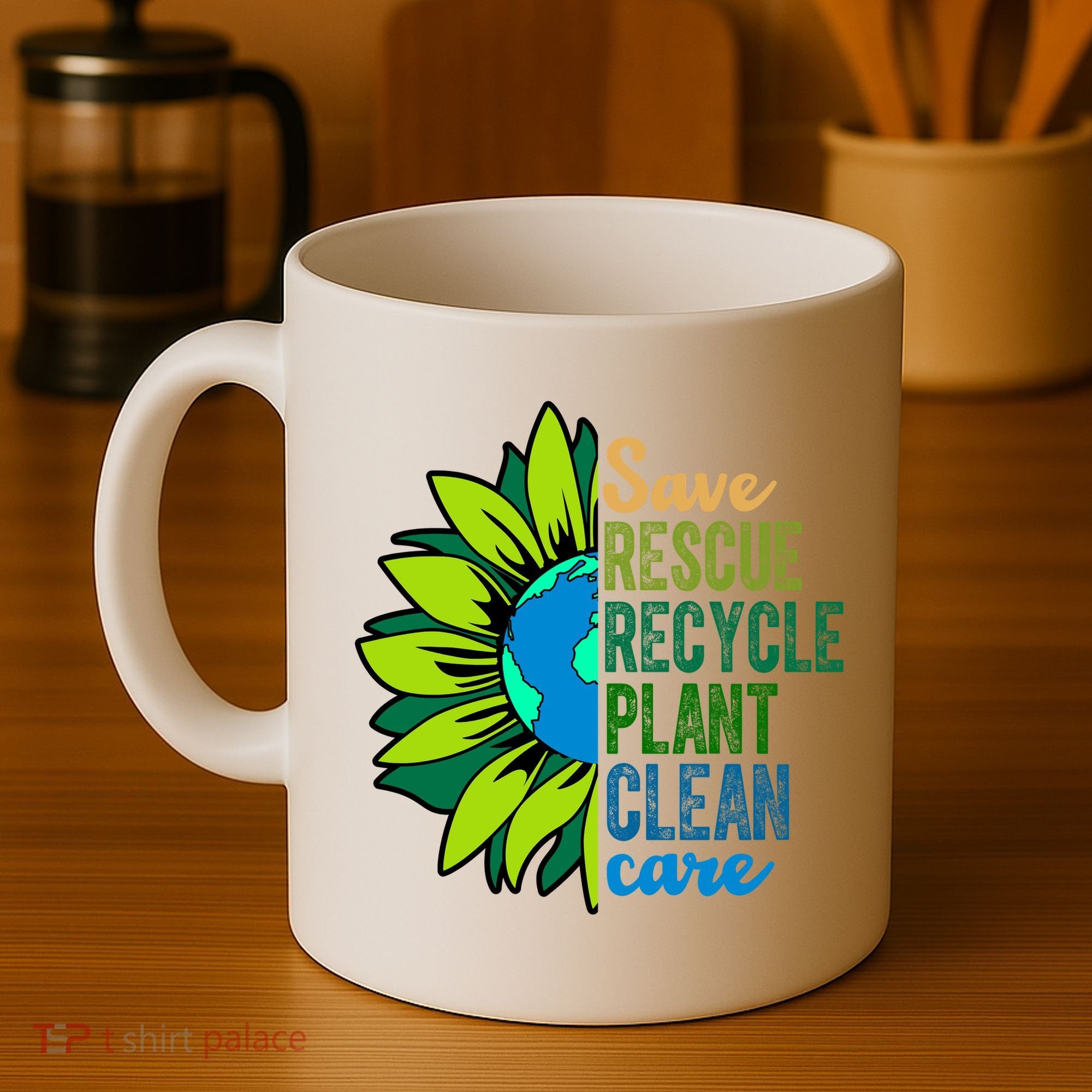 Save Rescue Recycle Plant Clean Care Earth Day Coffee Mug