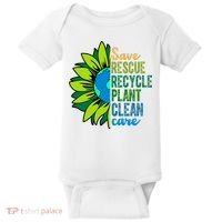 Save Rescue Recycle Plant Clean Care Earth Day Baby Bodysuit thumb 0