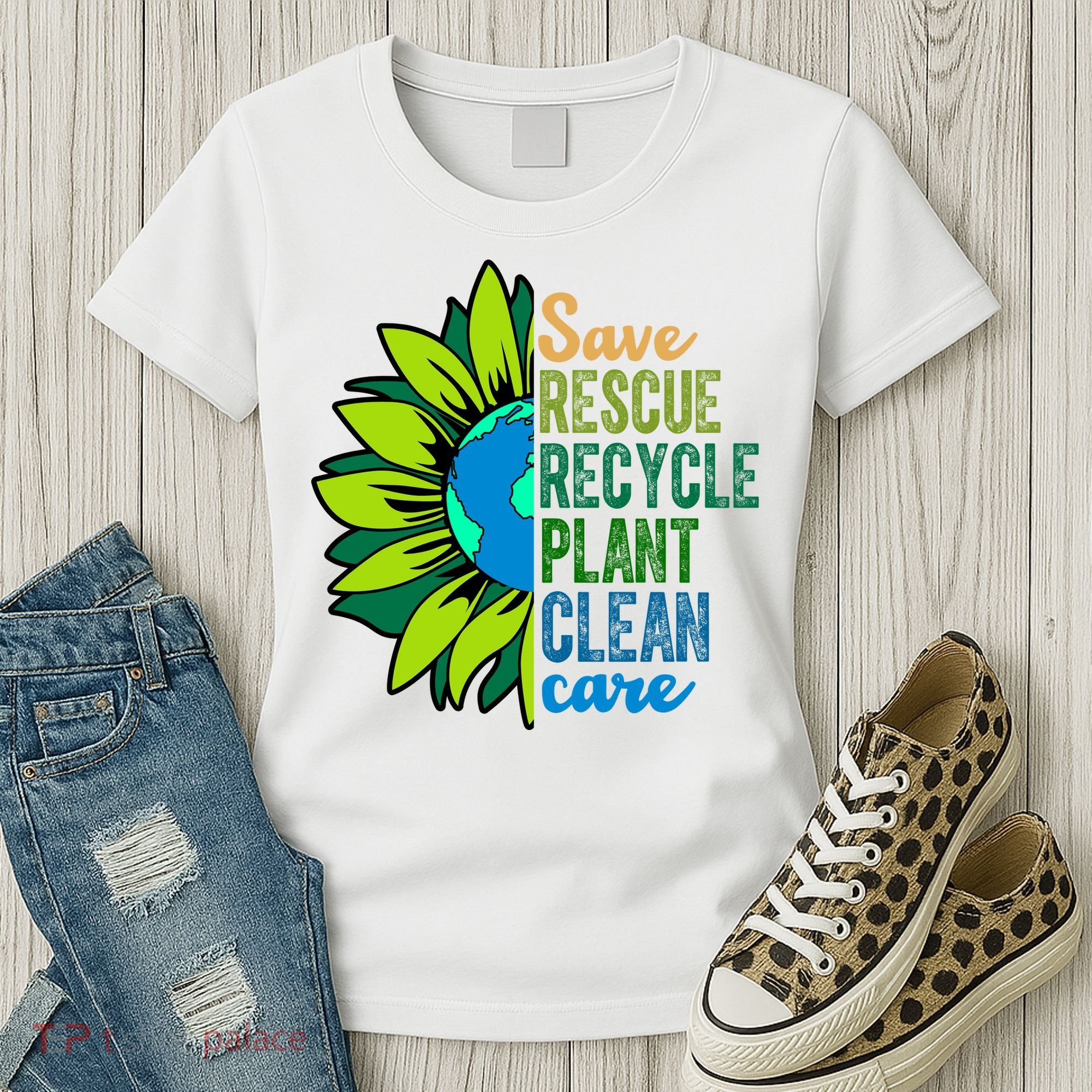 Save Rescue Recycle Plant Clean Care Earth Day Women's T-Shirt