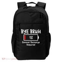 Summer Recharge Required Funny Last Day Of School Bye Bruh Backpack thumb 0
