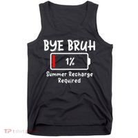 Summer Recharge Required Funny Last Day Of School Bye Bruh Tank Top thumb 0