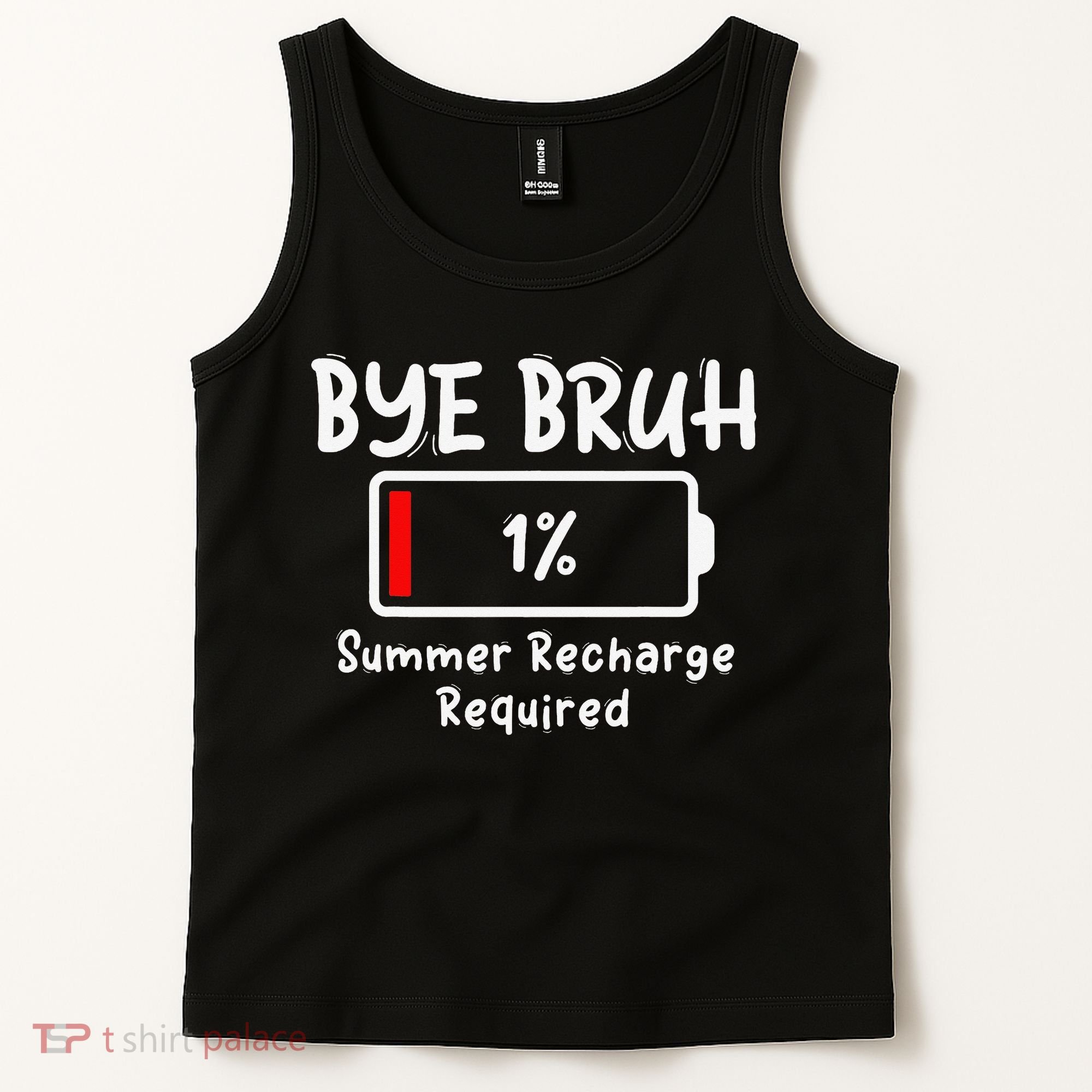 Summer Recharge Required Funny Last Day Of School Bye Bruh Tank Top