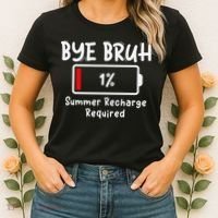 Summer Recharge Required Funny Last Day Of School Bye Bruh Women's T-Shirt thumb 2