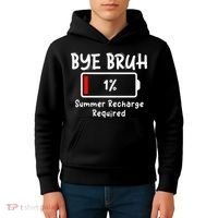 Summer Recharge Required Funny Last Day Of School Bye Bruh Kids Hoodie thumb 4