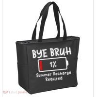 Summer Recharge Required Funny Last Day Of School Bye Bruh Tote Bag thumb 2