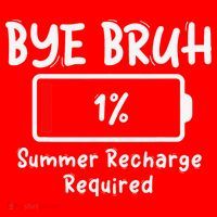 Summer Recharge Required Funny Last Day Of School Bye Bruh Santa Hat thumb 1
