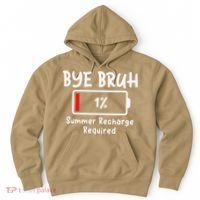 Summer Recharge Required Funny Last Day Of School Bye Bruh Hoodie thumb 0