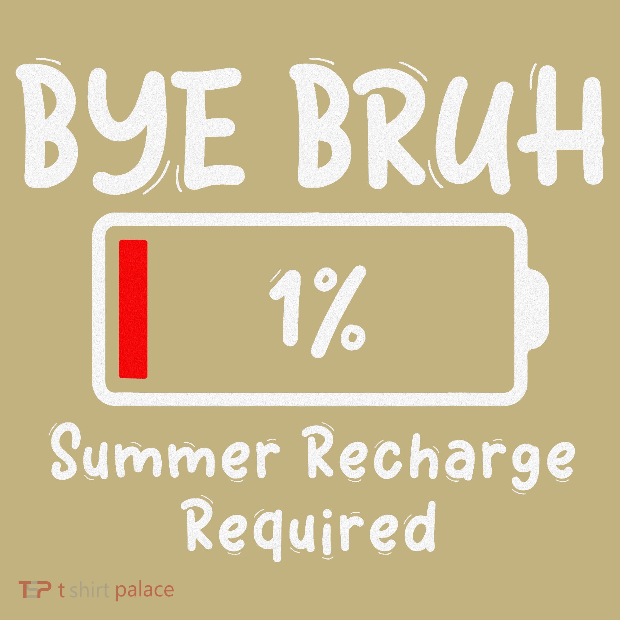 Summer Recharge Required Funny Last Day Of School Bye Bruh Mousepad