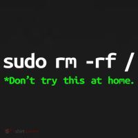 Sudo Rm Rf Linux, Programmer, Engineer, Opensource T-Shirt thumb 7