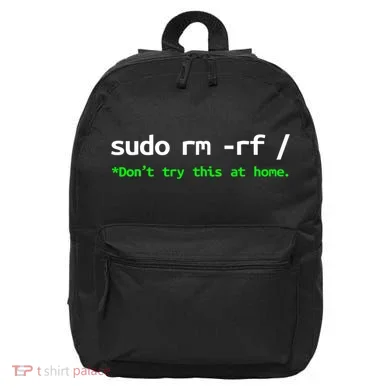 Sudo Rm Rf Linux, Programmer, Engineer, Opensource 16 in Basic Backpack