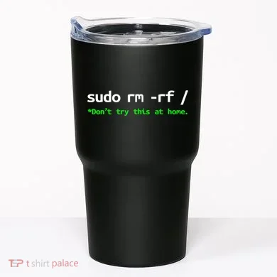 Sudo Rm Rf Linux, Programmer, Engineer, Opensource Tumbler