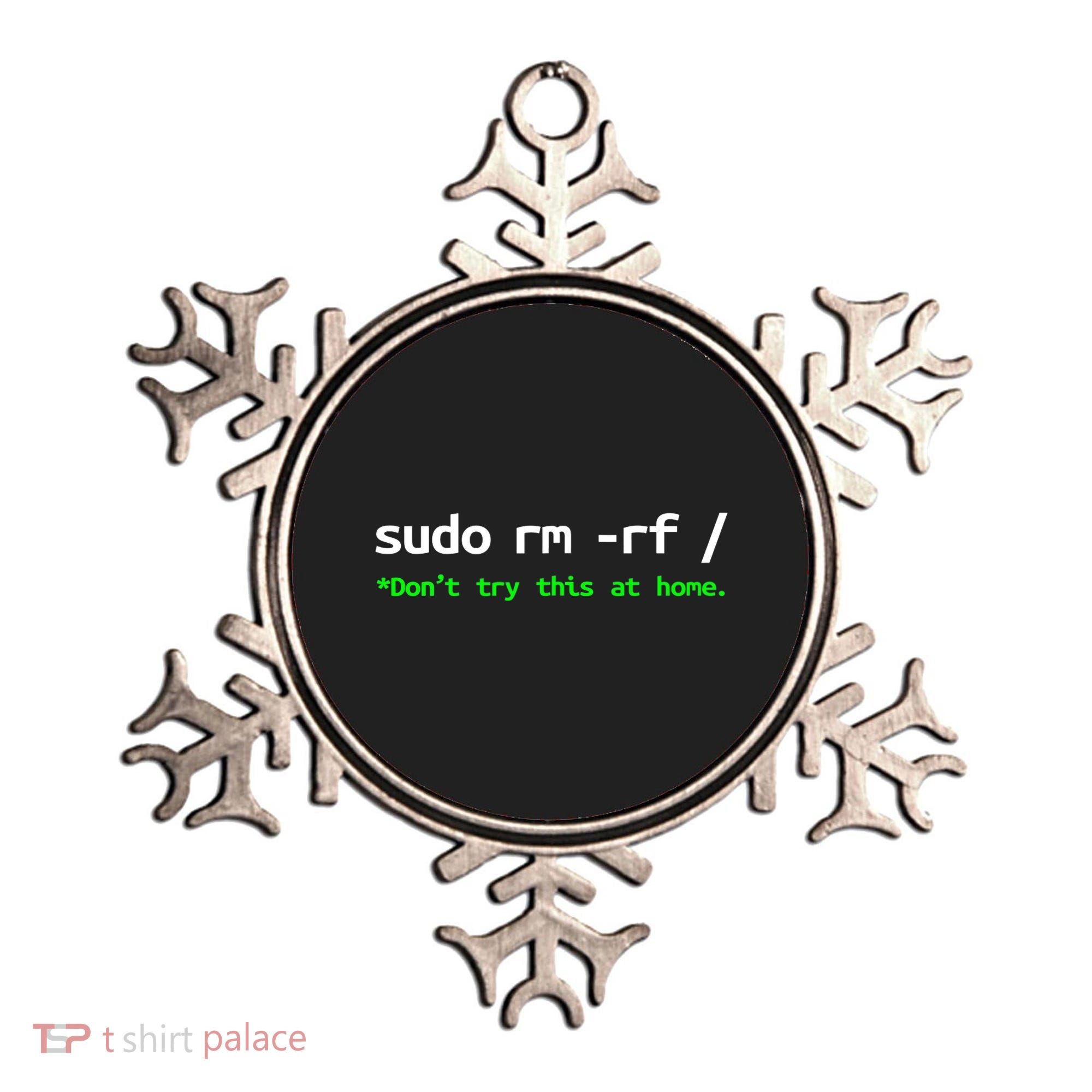 Sudo Rm Rf Linux, Programmer, Engineer, Opensource Ornament