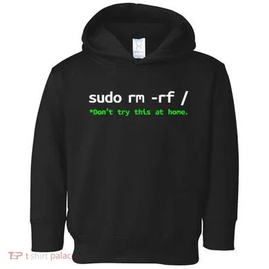 Sudo Rm Rf Linux, Programmer, Engineer, Opensource Toddler Hoodie