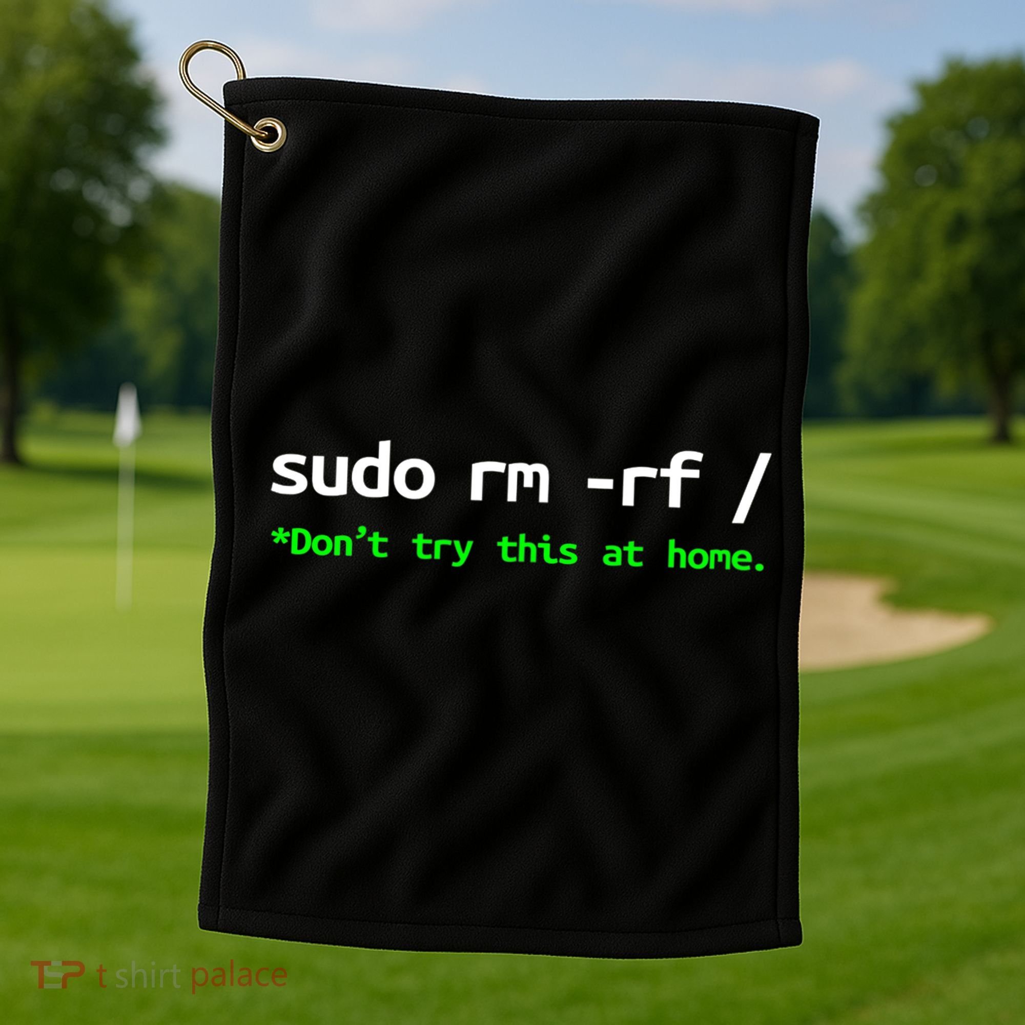 Sudo Rm Rf Linux, Programmer, Engineer, Opensource Golf Towel