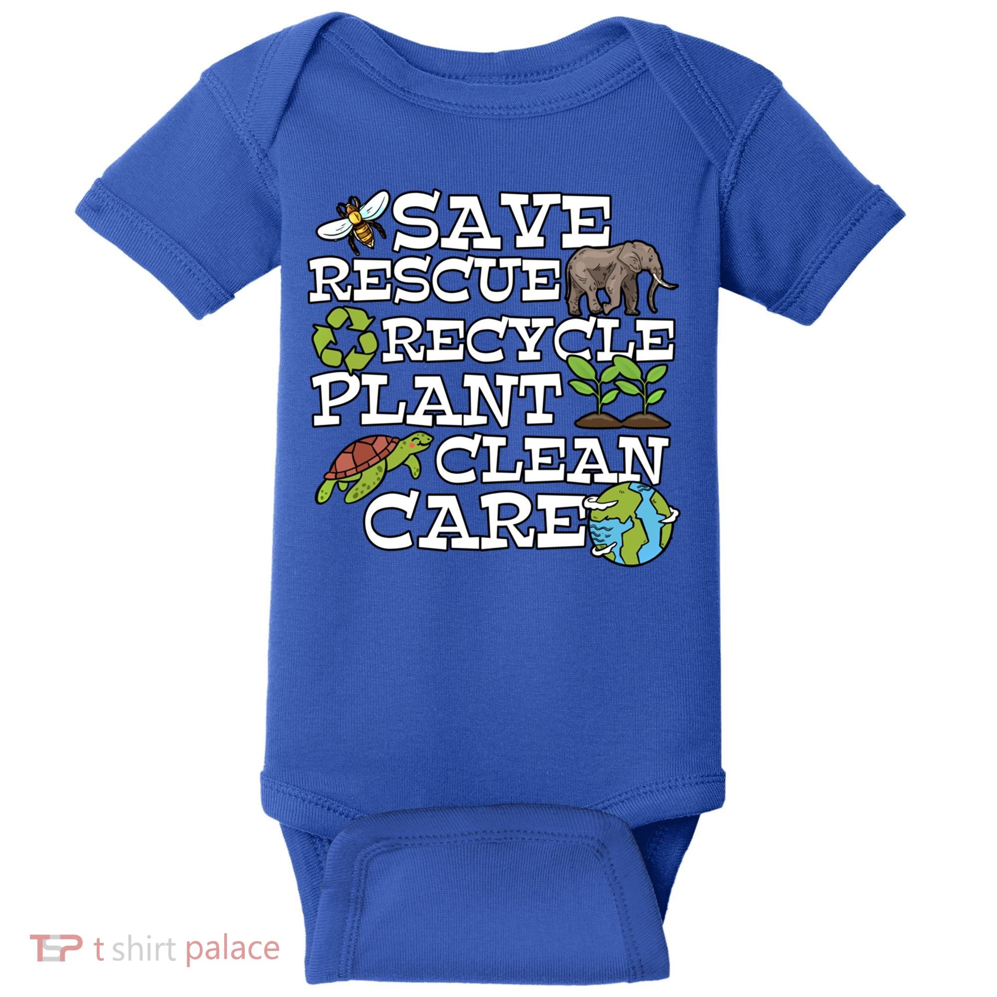 Save Rescue Recycle Plant Clean Care Earth Day Anniversary Cute Gift Baby Bodysuit