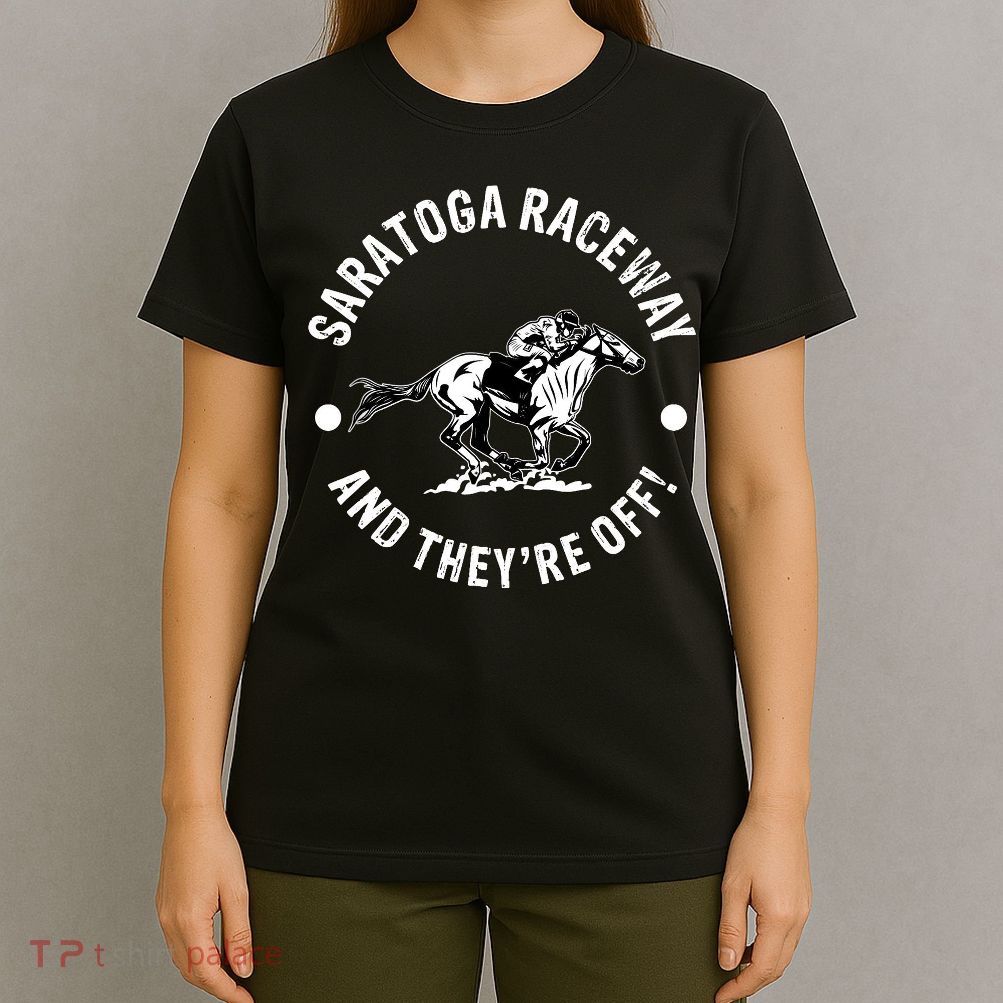 Saratoga Raceway Racetrack Horse Racing Equestrian NY Derby T-Shirt