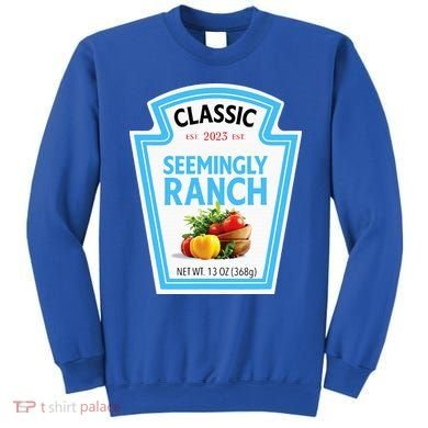 Seemingly Ranch Sauce Dressing Halloween Costume Matching Sweatshirt