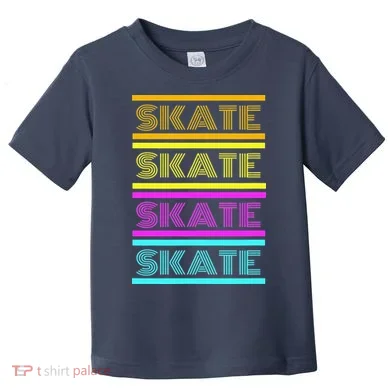 SKATE Roller Skate Toddler T-Shirt