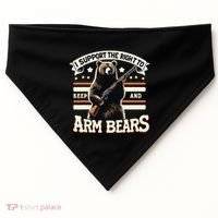 Support Right To Keep And Arm Bears Humorous Wildlife Rights USA-Made Doggie Bandana thumb 0