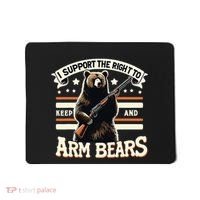Support Right To Keep And Arm Bears Humorous Wildlife Rights Mousepad thumb 0