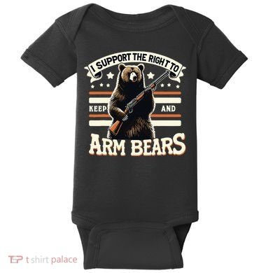 Support Right To Keep And Arm Bears Humorous Wildlife Rights Baby Bodysuit